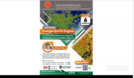 Conferencia: Google Earth Engine y el Procesamiento de Imágenes Satelitales para el Análisis Territorial