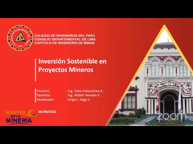 Martes de la Minería :Inversión sostenible de proyectos mineros.