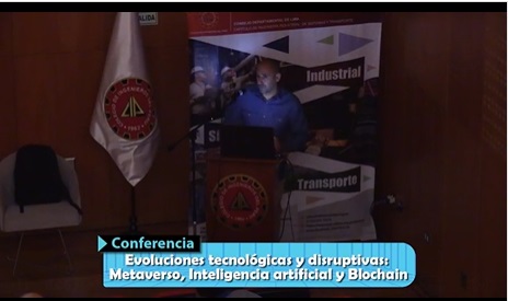 Evoluciones Tecnologías y Disruptivas: Metaverso, Inteligencia Artificial y Blockchain