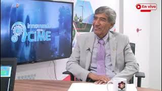 Gestión sistemática del conocimiento – Innovando con el CIME (Entrevista en vivo)