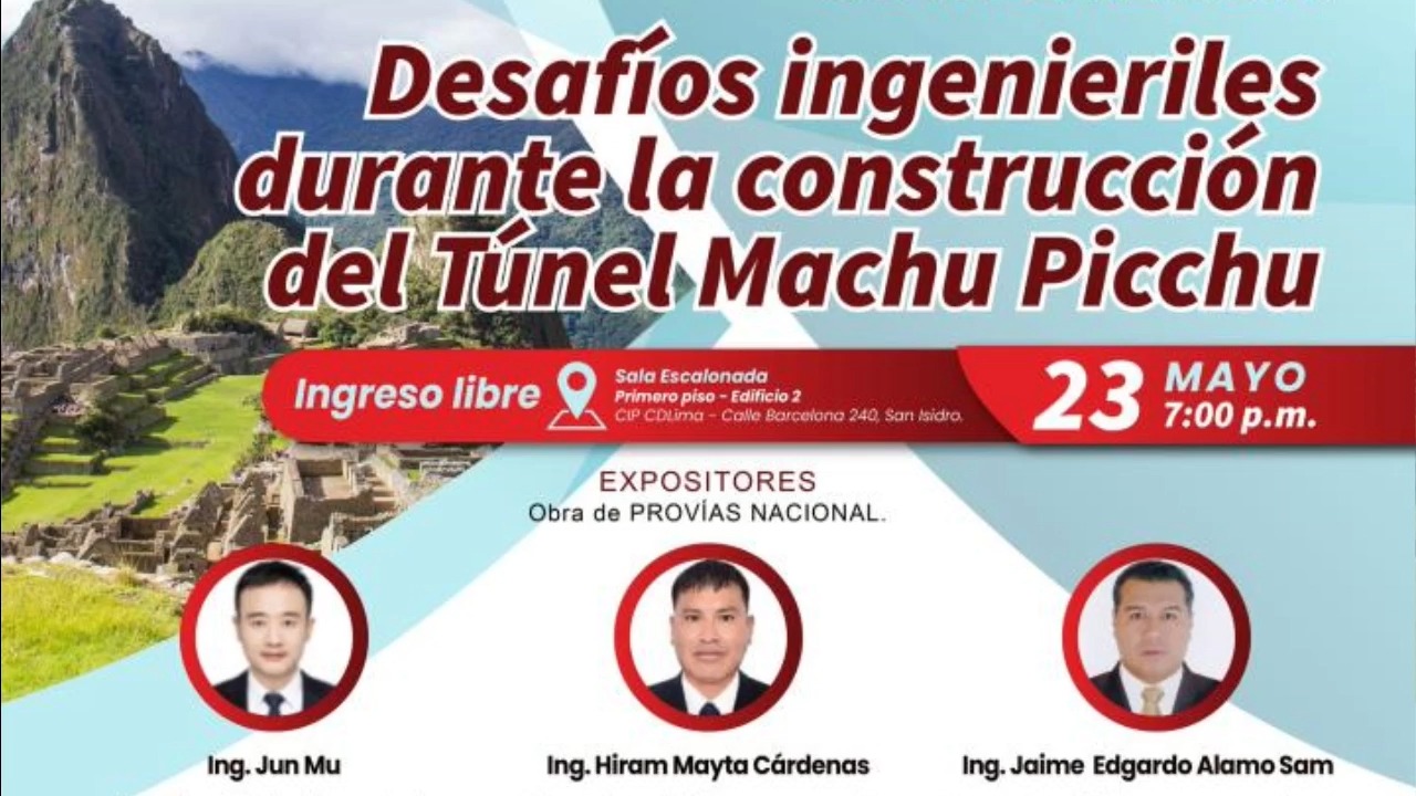Desafíos Ingenieriles durante la construcción del túnel Machu Picchu