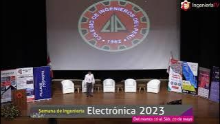 Semana de la Ingeniería Electrónica 2023 (Día 1) Parte 2