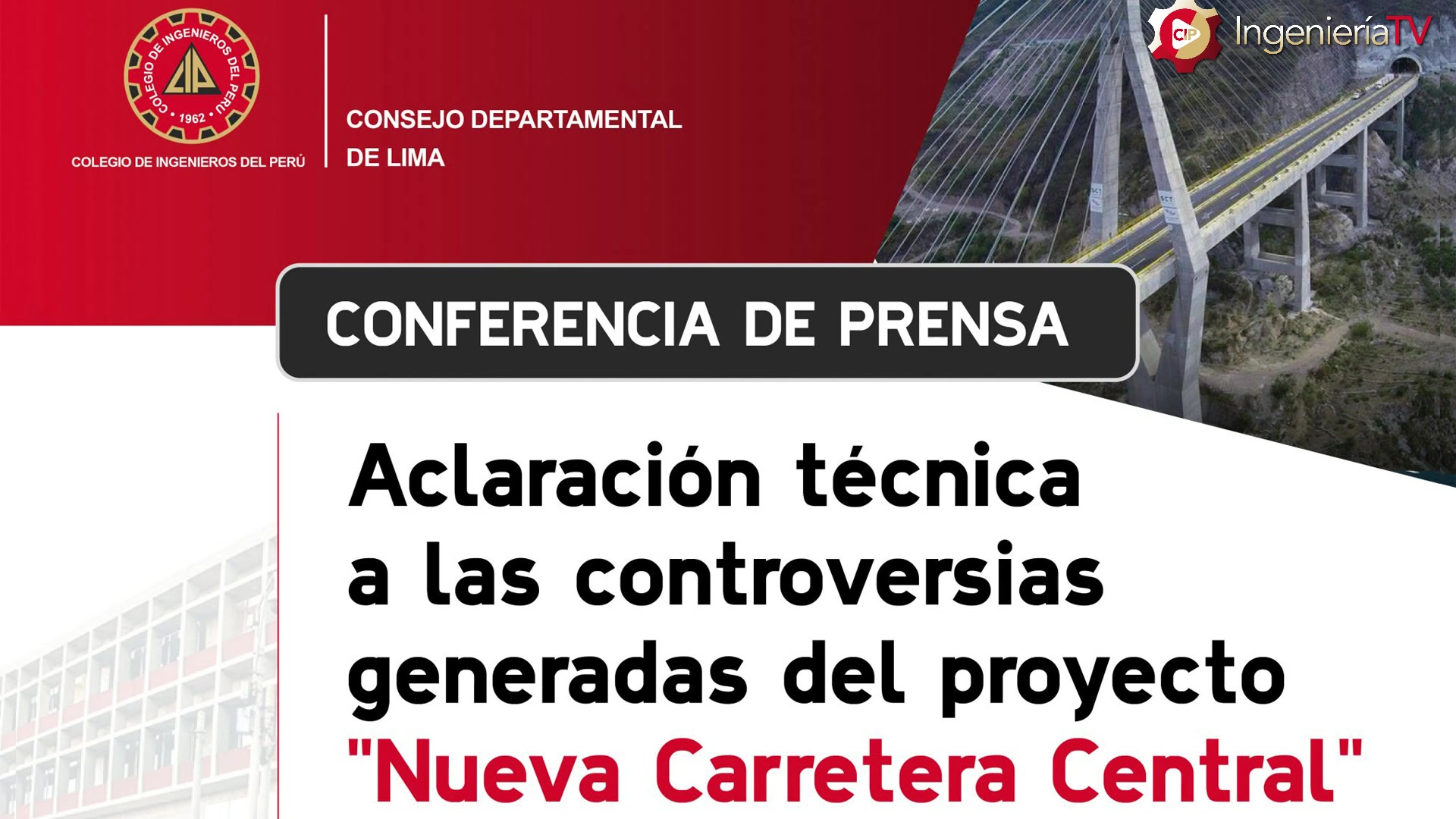 Aclaración técnica a las controversias generadas del proyecto «Nueva Carretera Central»
