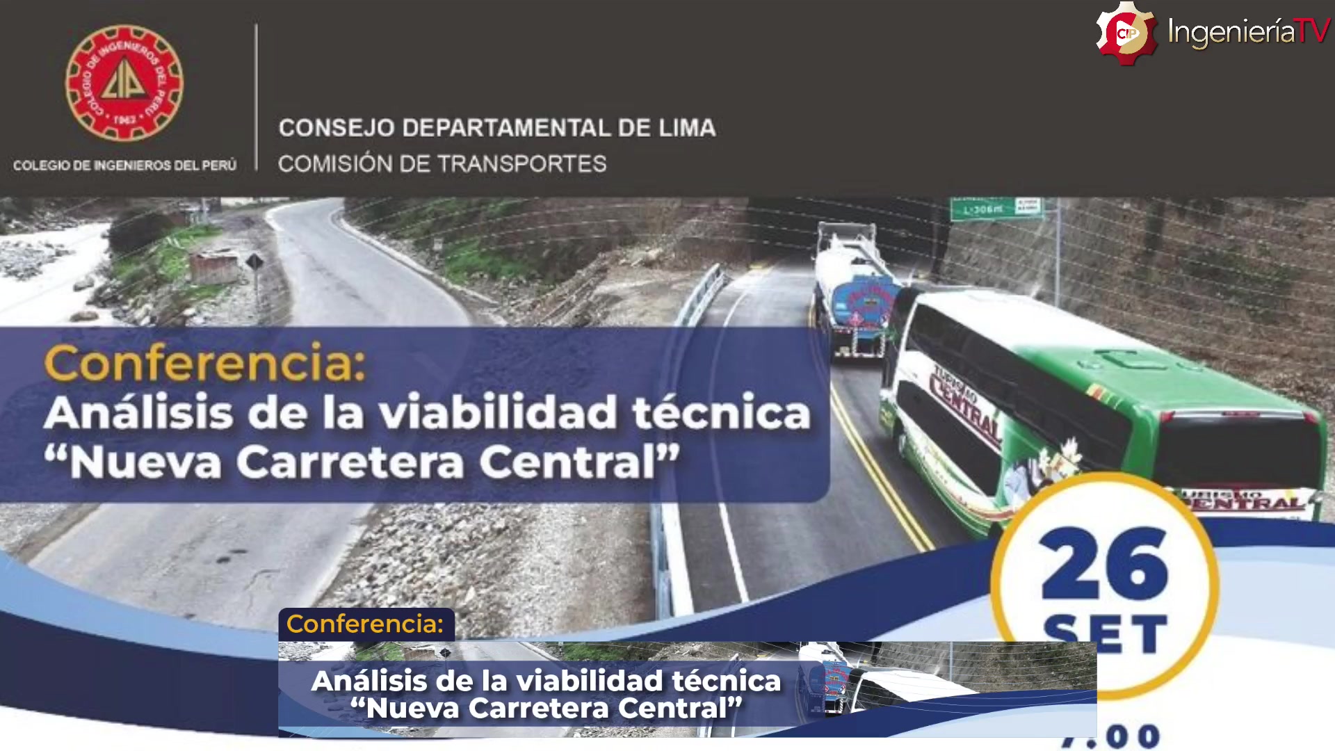 Análisis de la viabilidad técnica Nueva Carretera Central