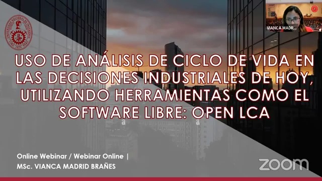 Uso del análisis de ciclo de vida en las decisiones industriales de hoy, utilizando herramientas como el software libre: Open LCA