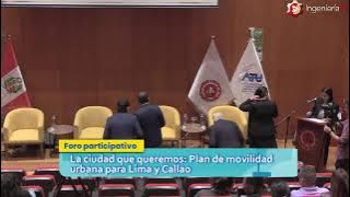 La ciudad que queremos: Plan de movilidad urbana para Lima y Callao