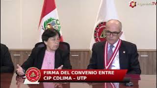 Firma de convenio UTP – CIP CD LIMA