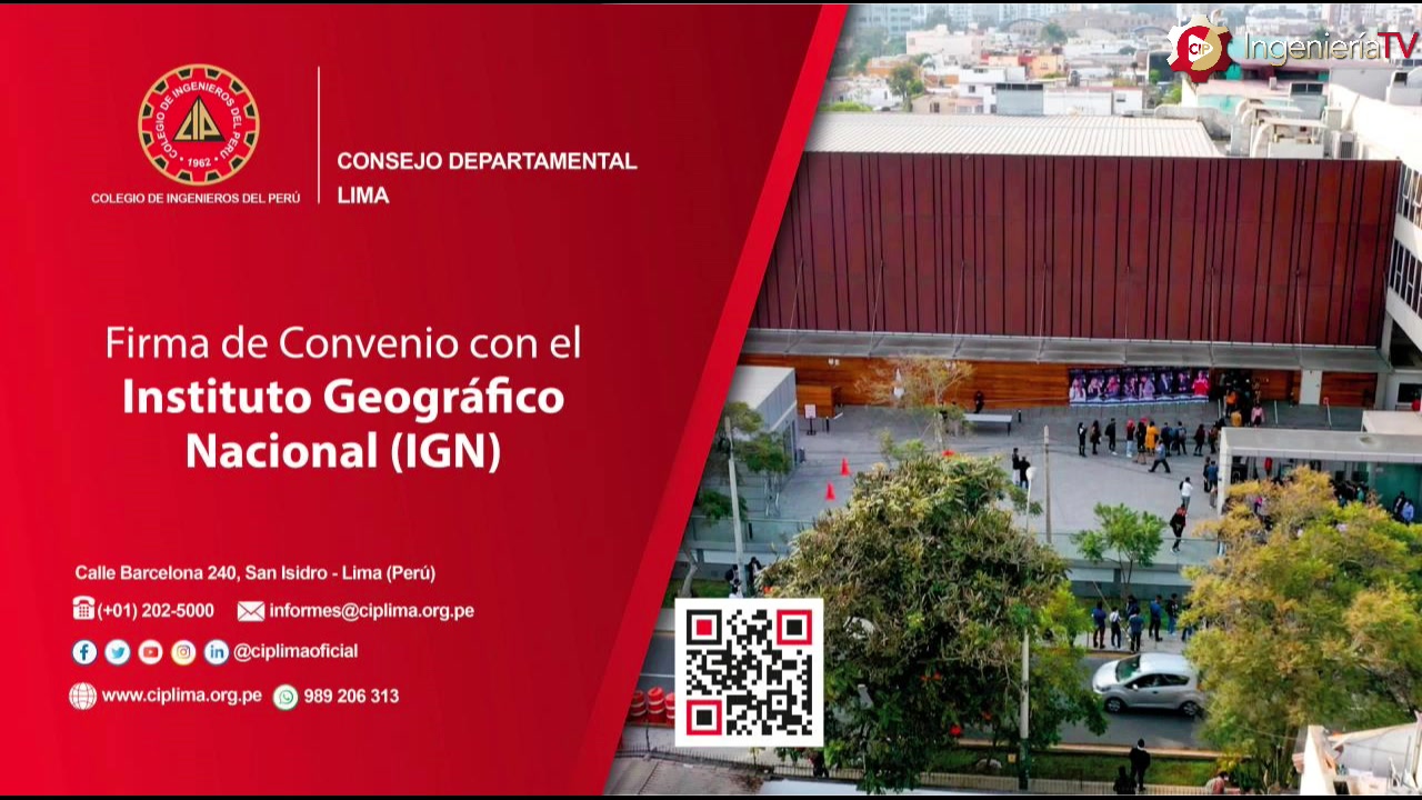 Firma de Convenio entre el CIP CD Lima y el Instituto Geográfico Nacional (IGN)