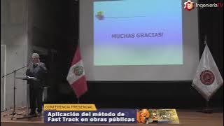 Aplicación del método de fast track en obras públicas