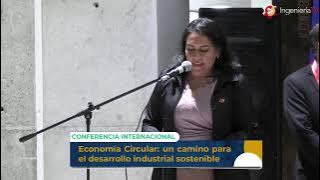 Economía Circular. Un camino para el desarrollo industrial sostenible