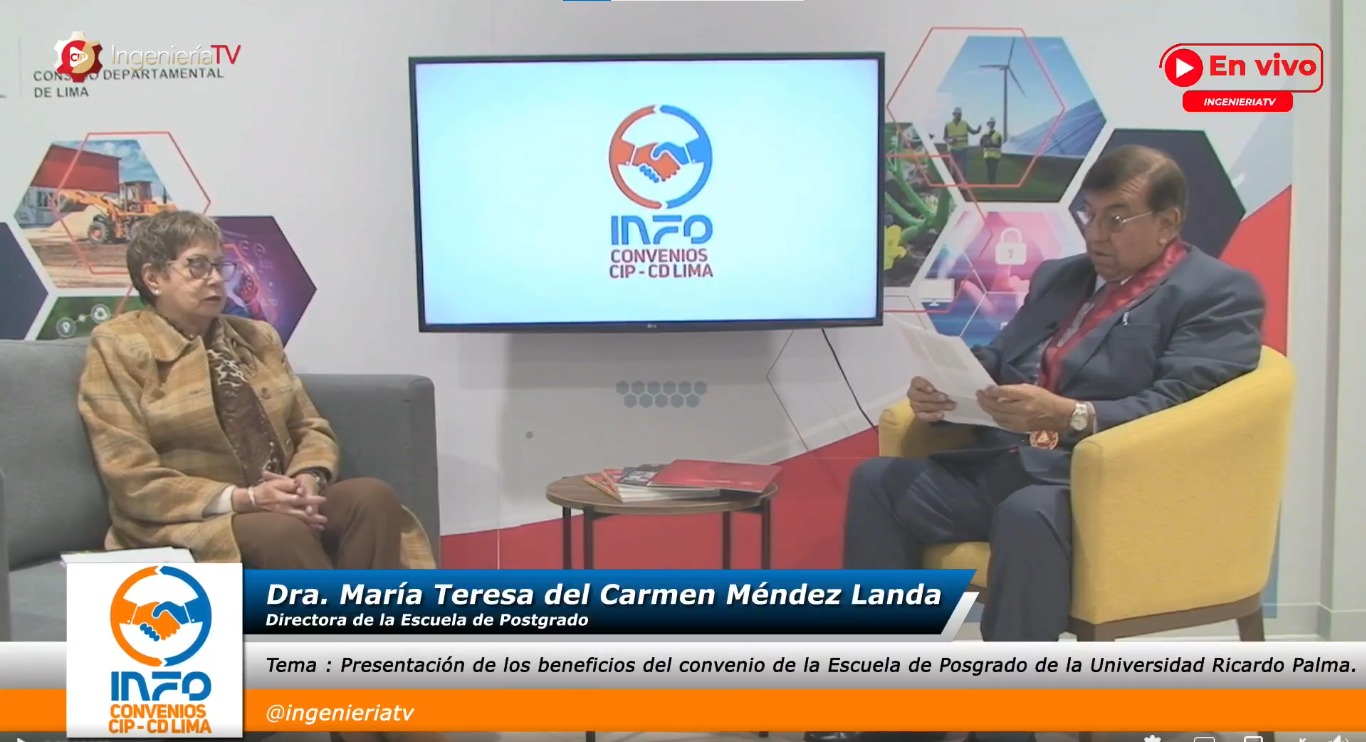 Info Convenios CIP CDLima: Presentación de los beneficios del convenio con la Escuela de Posgrado de la Universidad Ricardo Palma