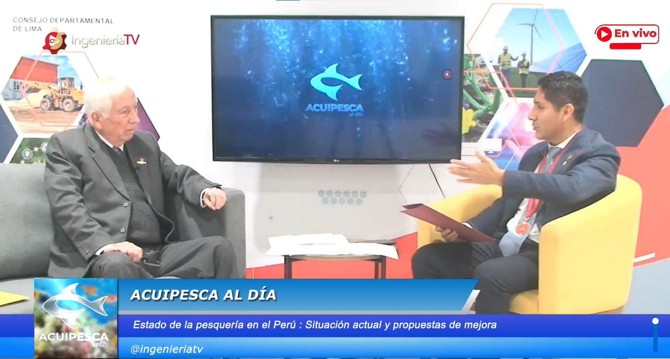 Acuipesca al día: Estado de la pesquería en el Perú : Situación actual y propuestas de mejora