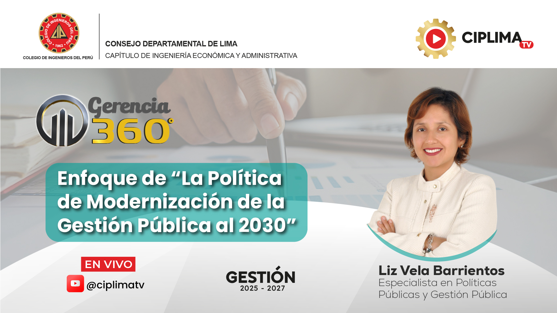 Gerencia 360°: Enfoque de La Política de Modernización de la Gestión Pública al 2030