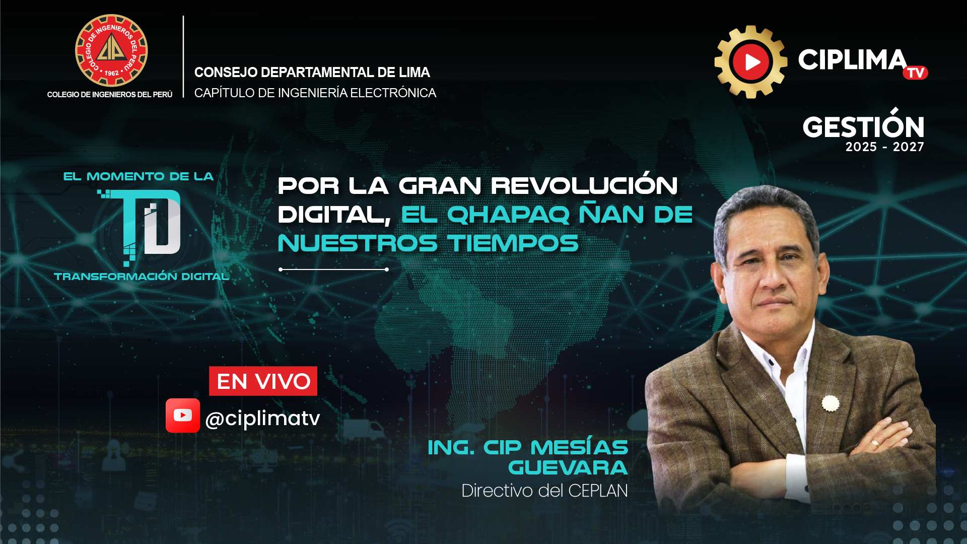 El momento de la transformación digital: Por la gran revolución digital, el Qhapaq Ñan de nuestros tiempos