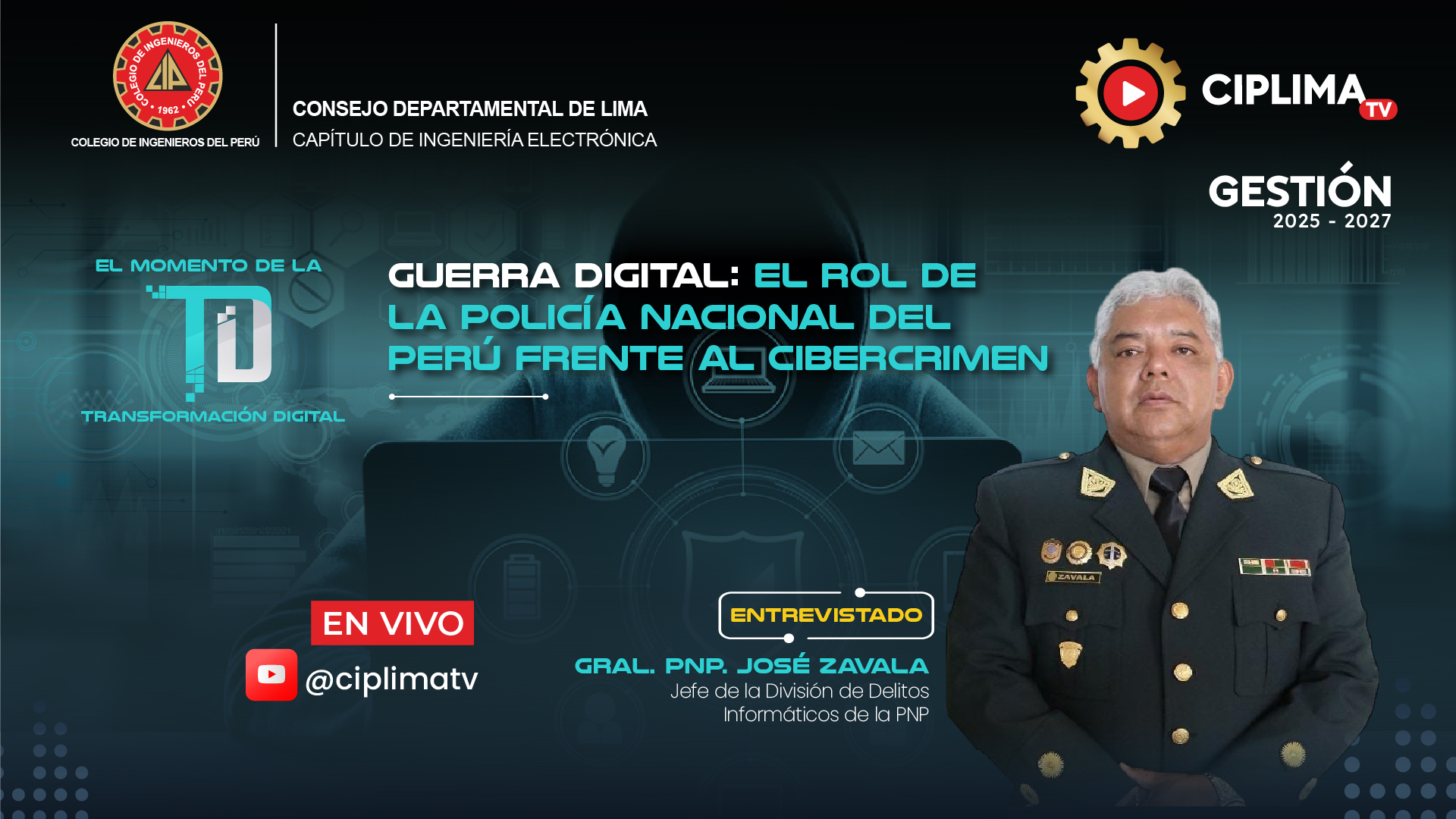El momento de la transformación digital: Guerra Digital: El rol de la Policía Nacional del Perú frente al Cibercrimen