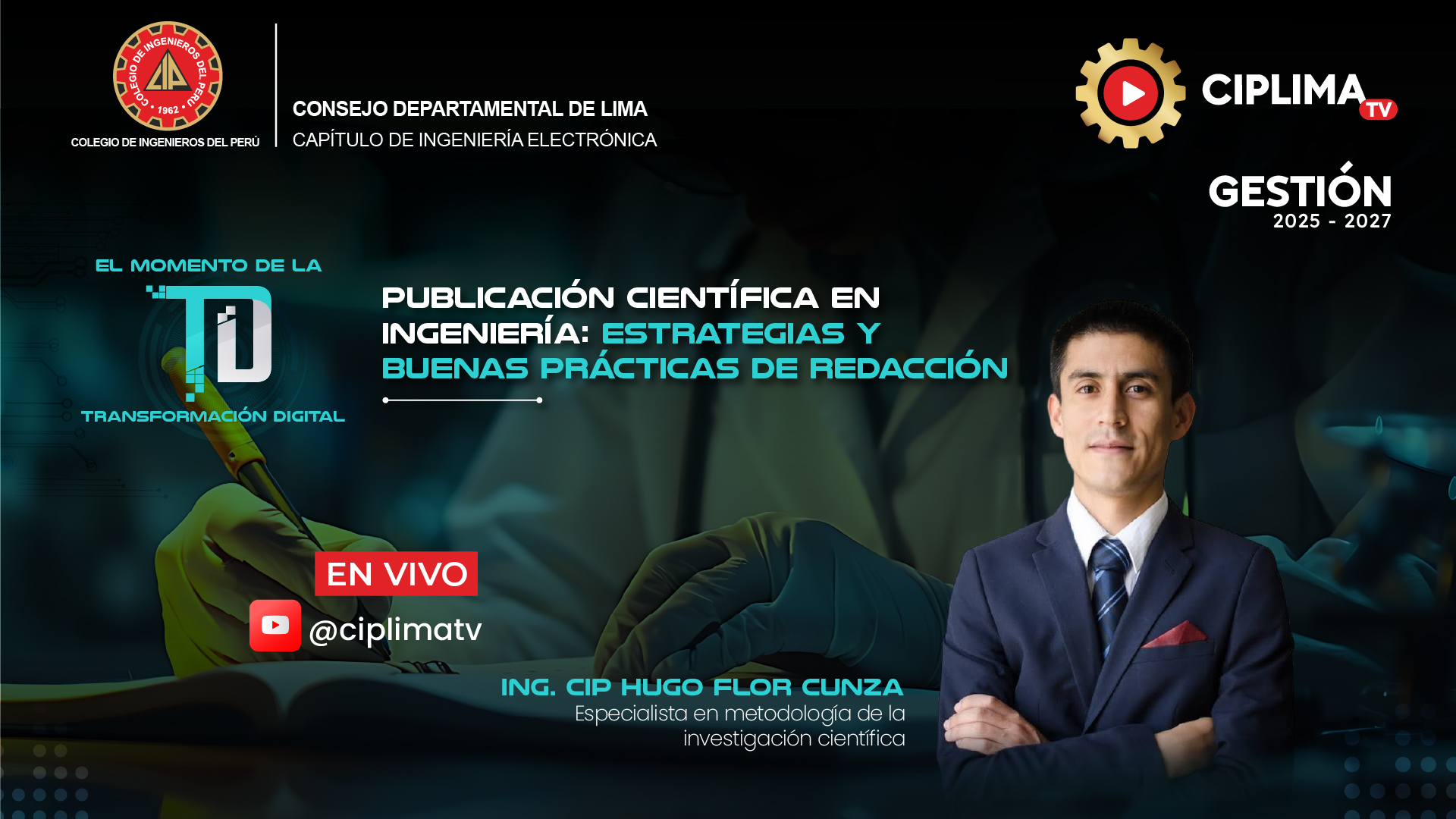 El momento de la transformación digital: Publicación científica en ingeniería: Estrategias y buenas prácticas de redacción