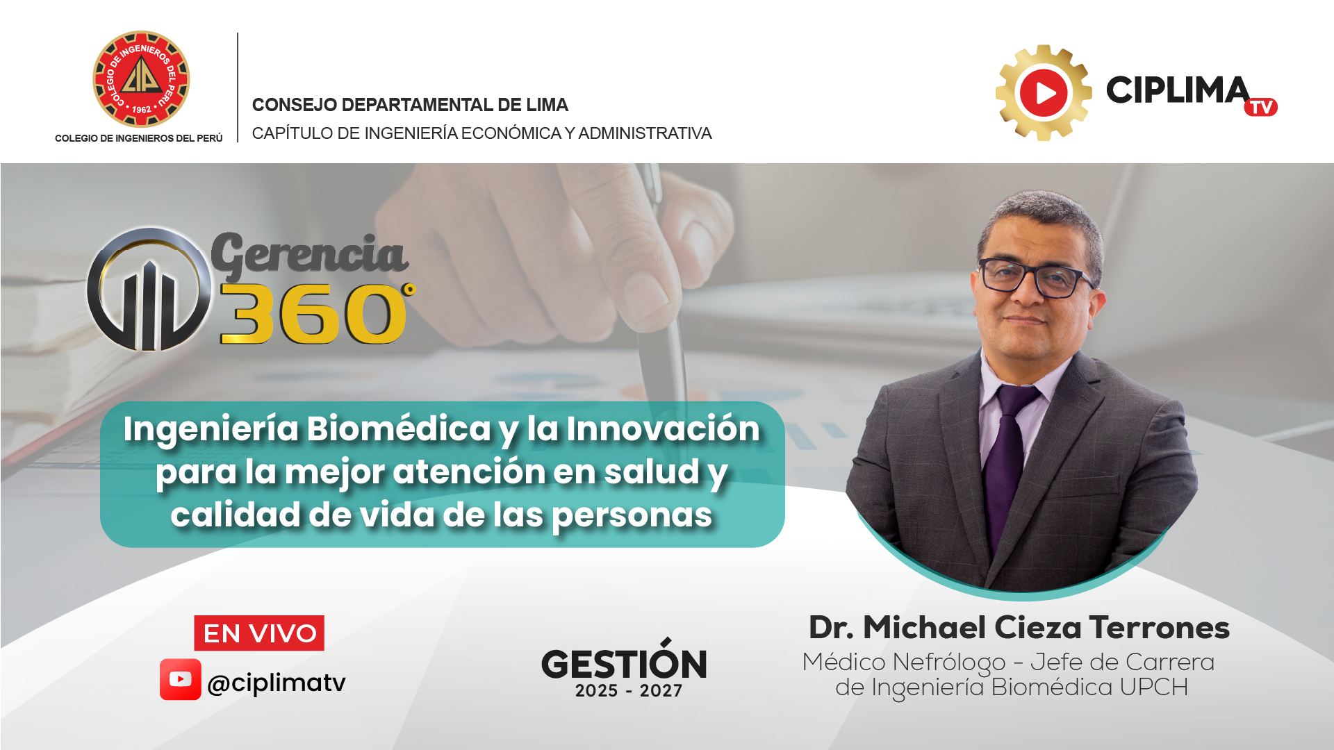 Gerencia 360°: Ingeniería Biomédica y la Innovación para la mejor atención en salud y calidad de vida de las personas.
