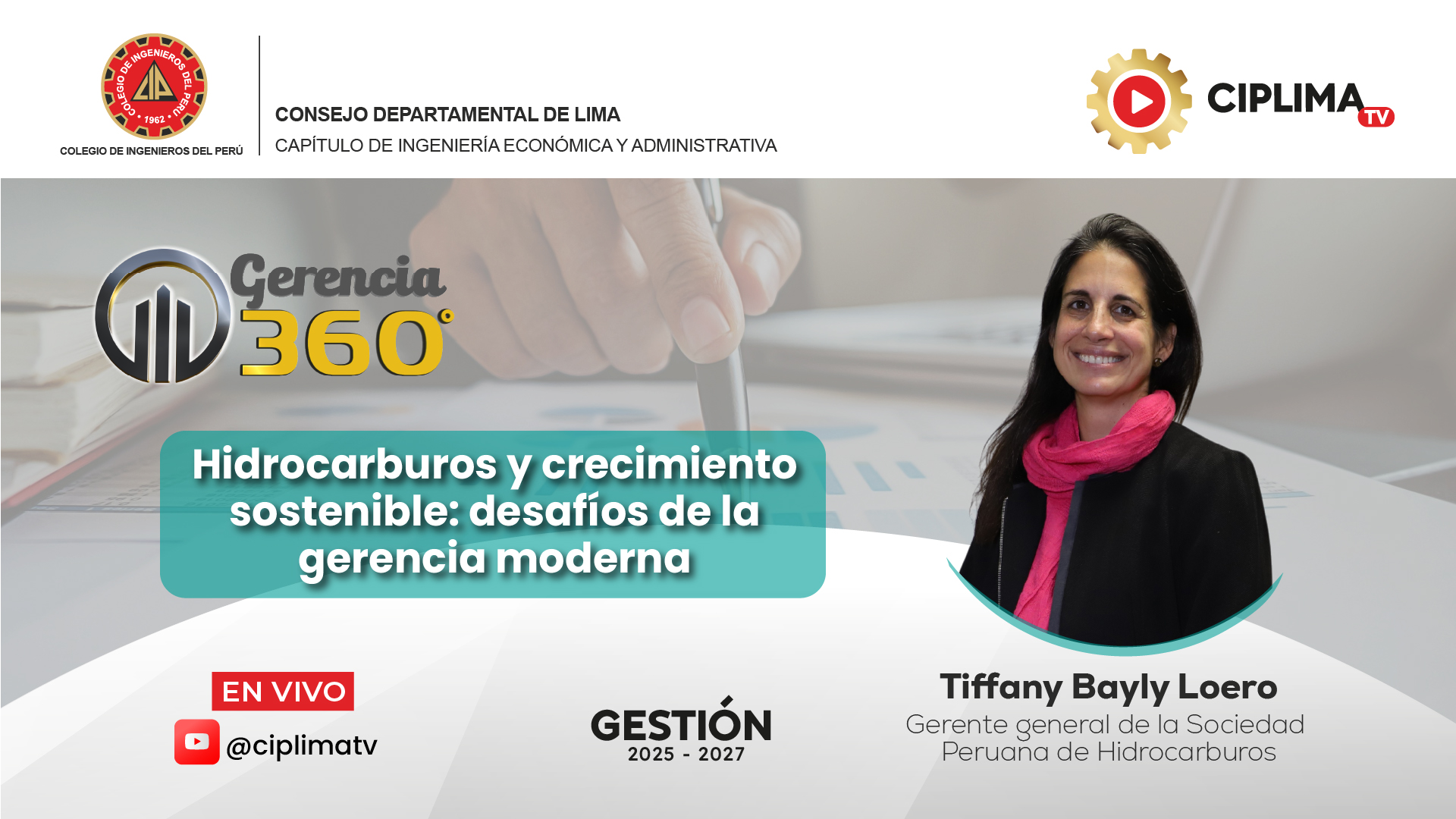 Gerencia 360°: Hidrocarburos y crecimiento sostenible: desafíos de la gerencia moderna