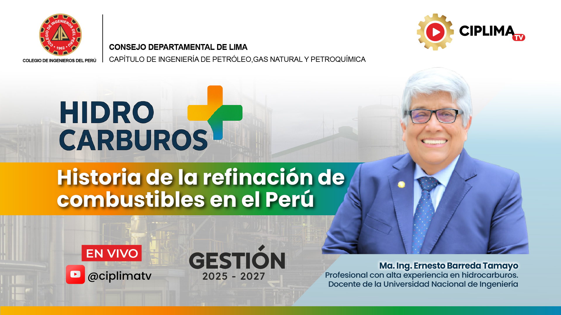 Hidrocarburos+: Historia de la refinación de combustibles en el Perú