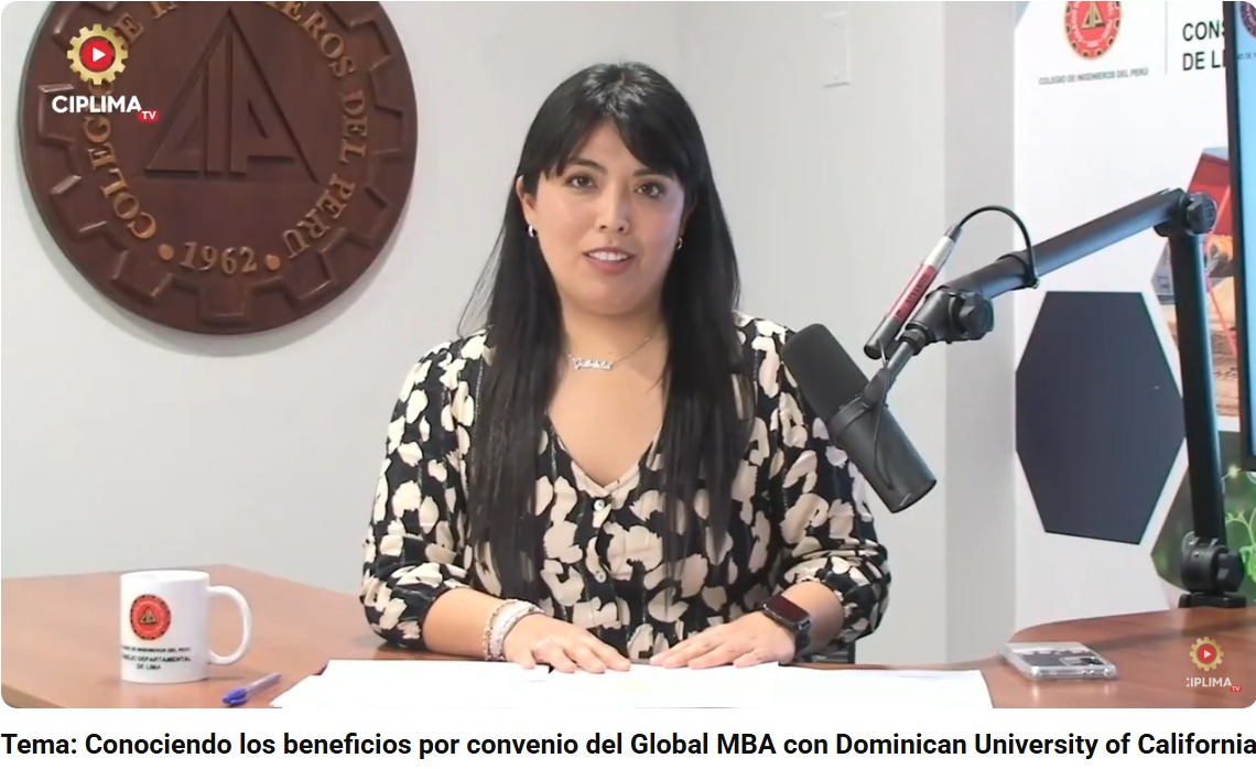 Conectando Oportunidades: Conociendo los beneficios por convenio del Global MBA con Dominican University of California