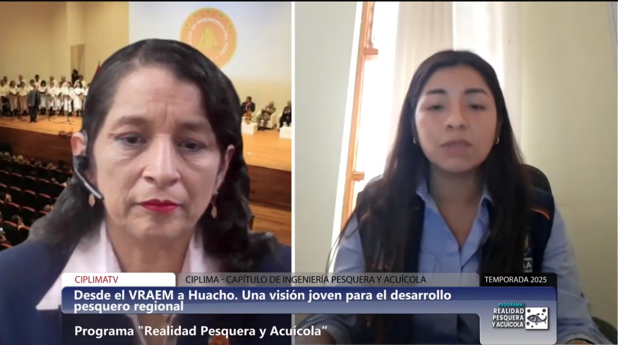 Realidad Pesquera y Acuícola: Desde el VRAEM a Huacho. Una visión joven para el desarrollo pesquero regional.