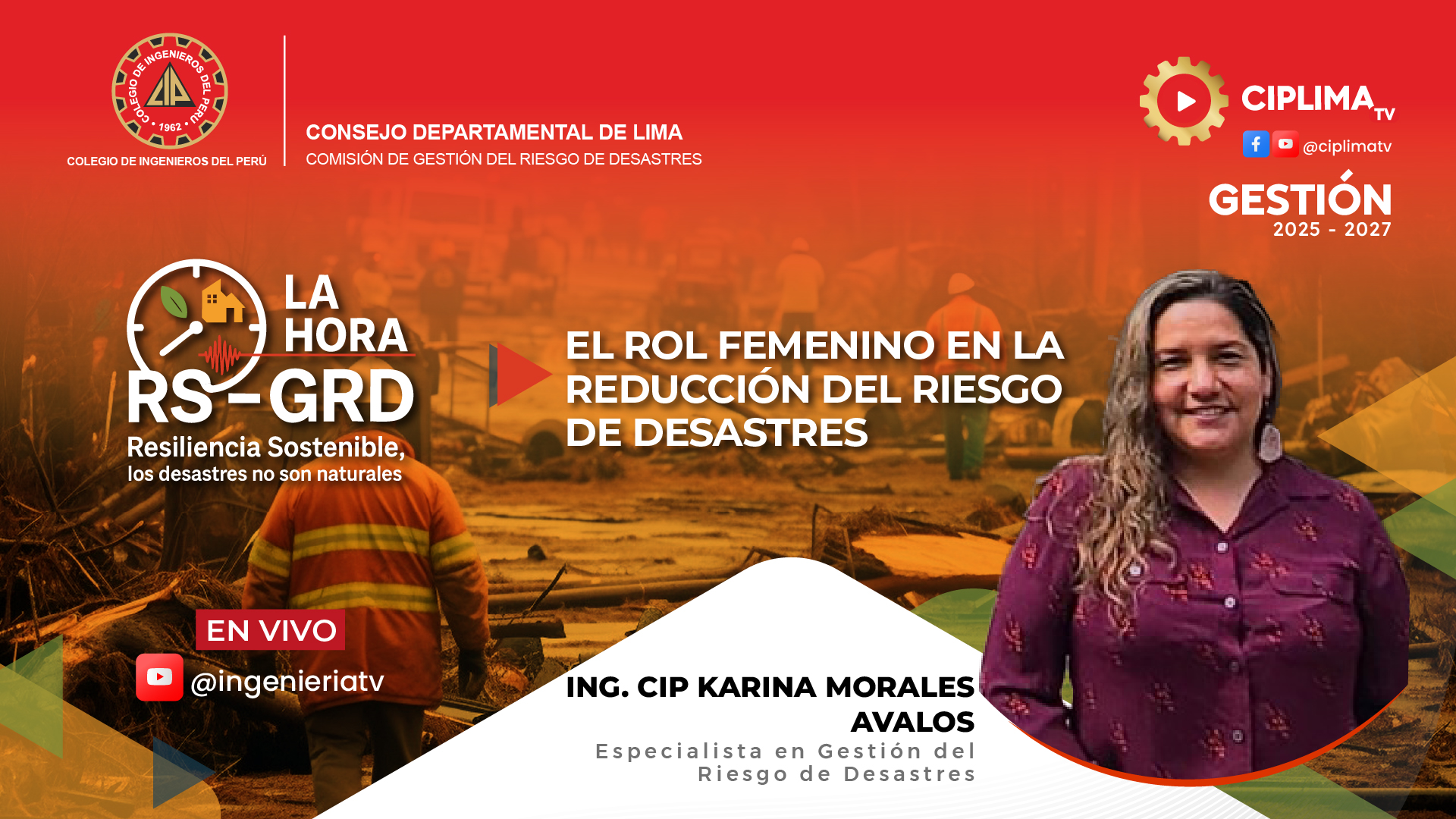 La Hora GRD: El Rol Femenino en la Reducción del Riesgo de Desastres