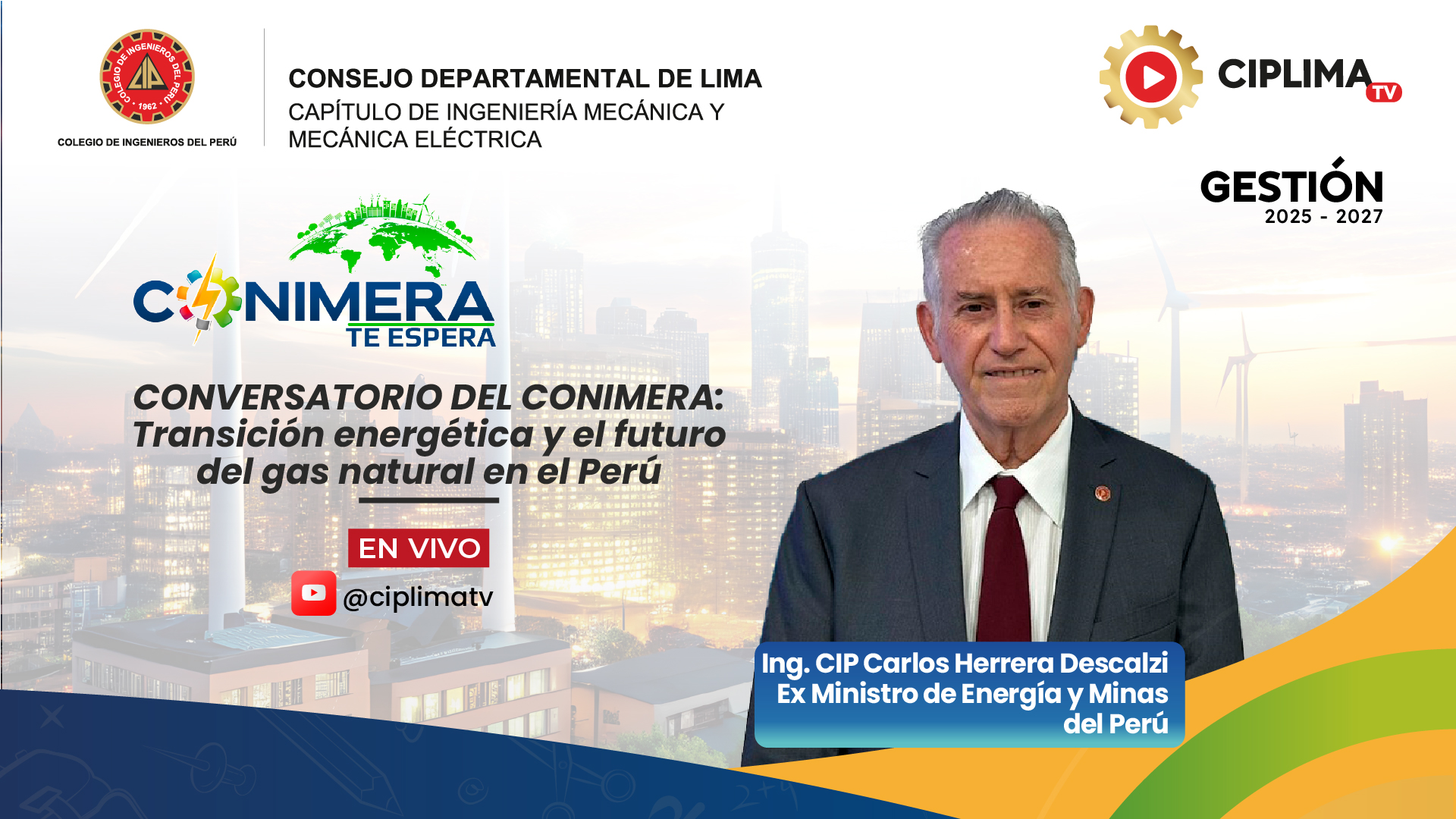 CONIMERA, te epera: Transición energética y el futuro del gas natural en el Perú