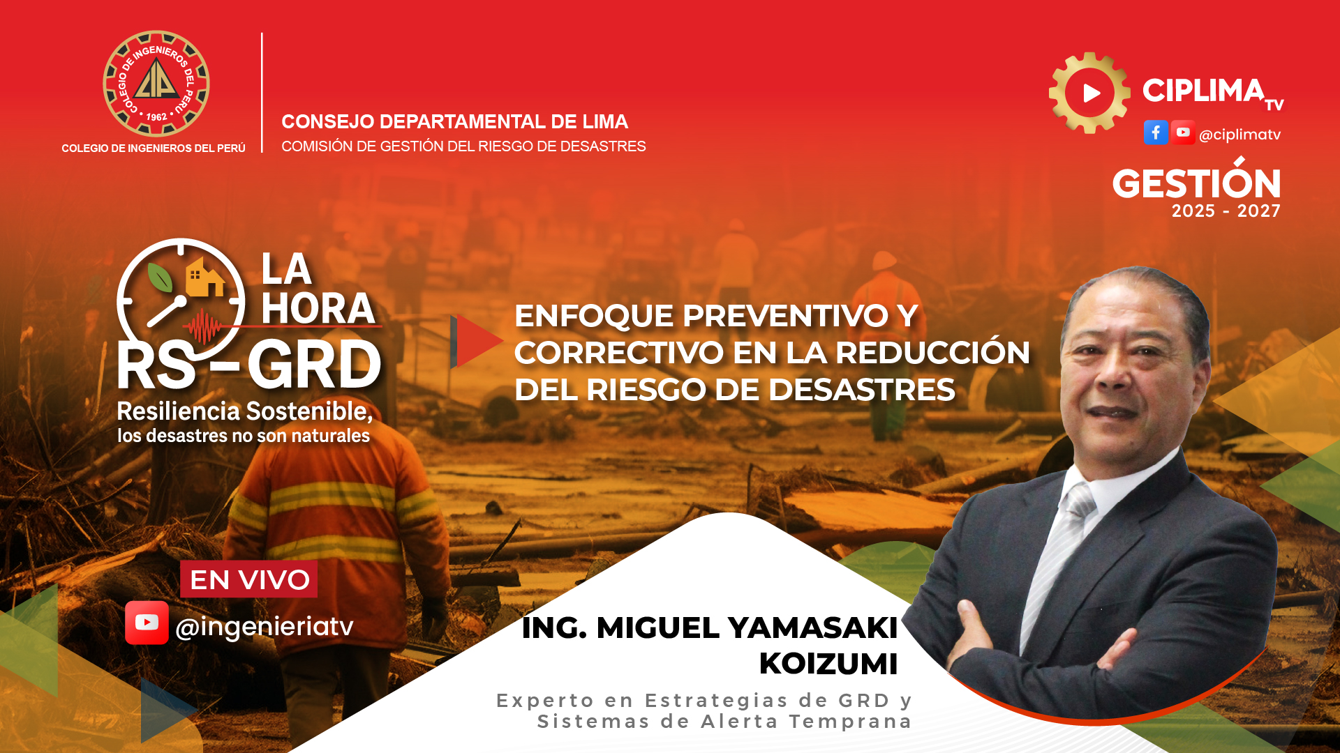 LA HORA RS – GRD: Enfoque Preventivo y Correctivo en la Reducción del Riesgo de Desastres
