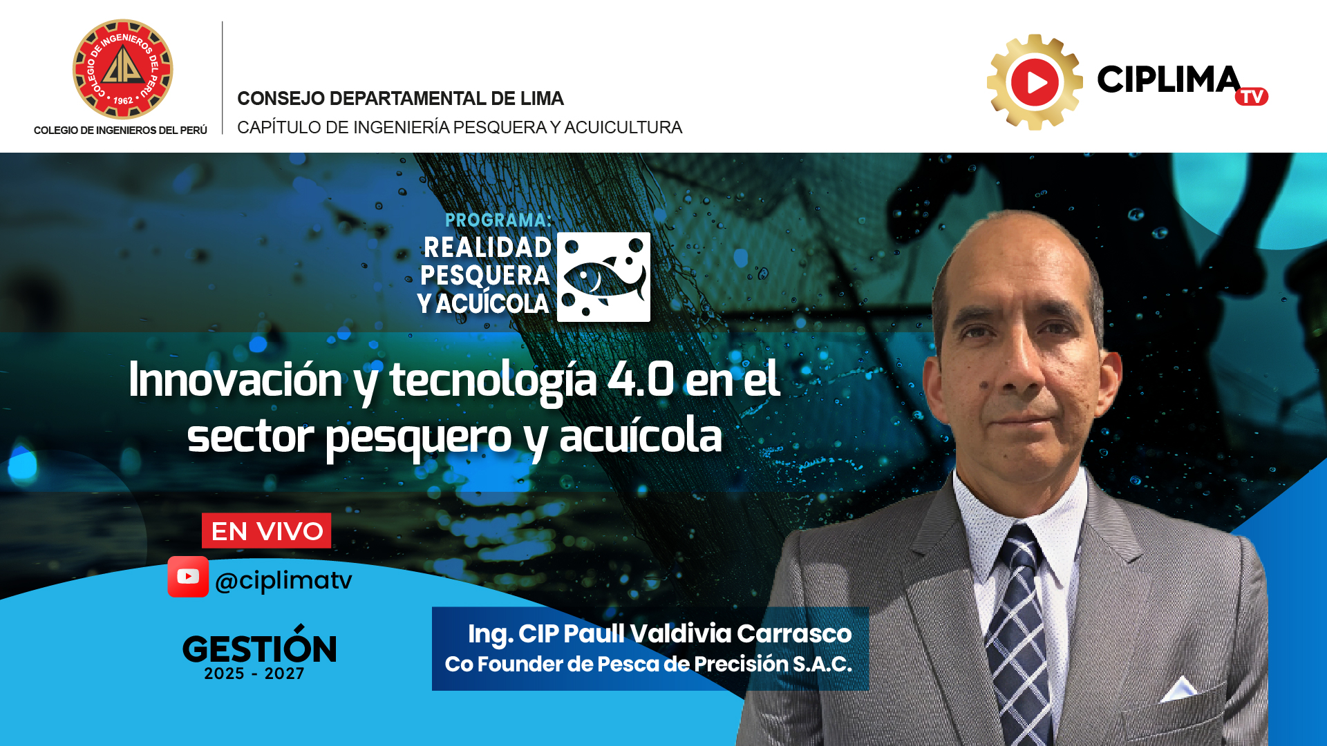 Realidad Pesquera y Acuícola: Innovación y Tecnología 4.0 en el Sector Pesquero y Acuícola