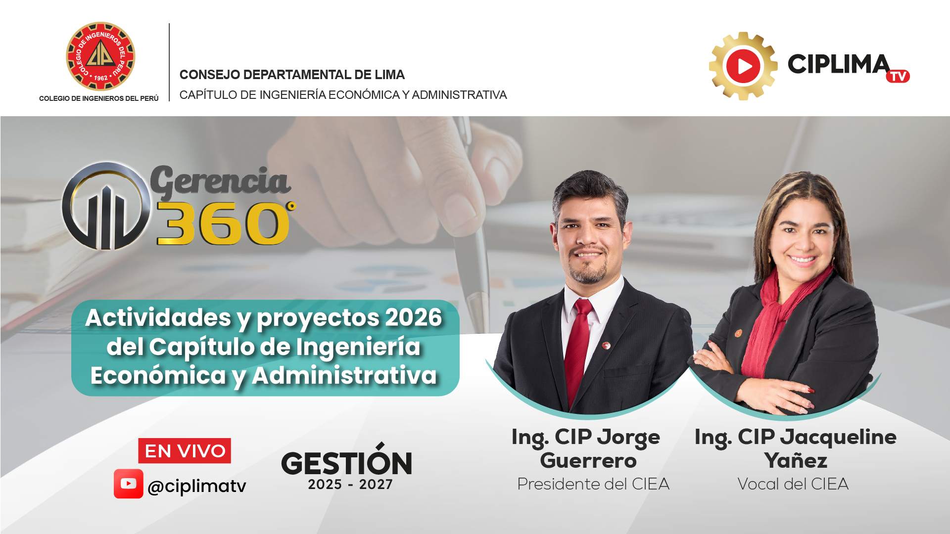 Gerencia 360°: Actividades y proyectos 2026 del Capítulo de Ingeniería Económica y Administrativa