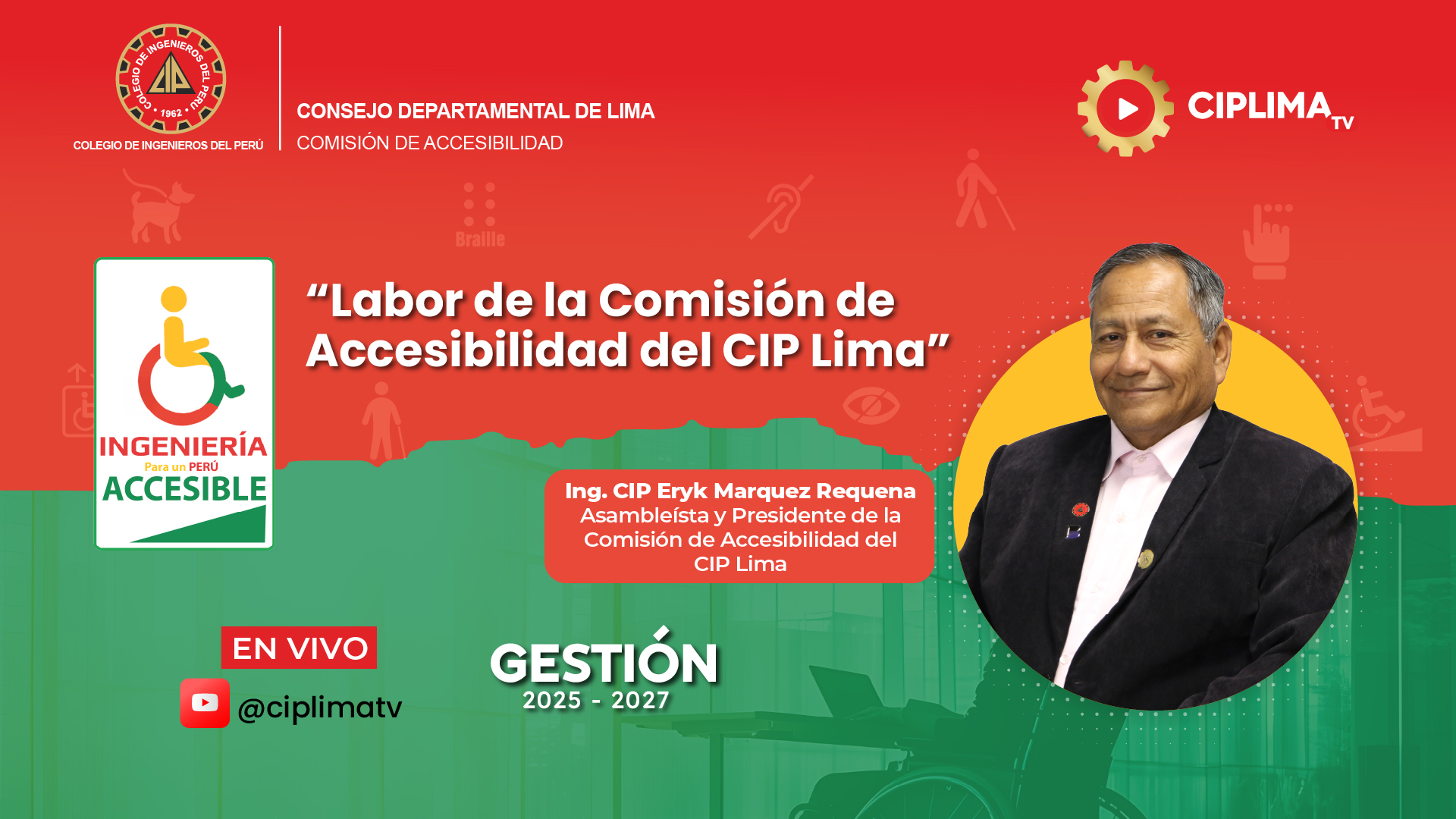 Ingeniería para un Perú Accesible: Labor de la Comisión de Accesibilidad del CIP Lima