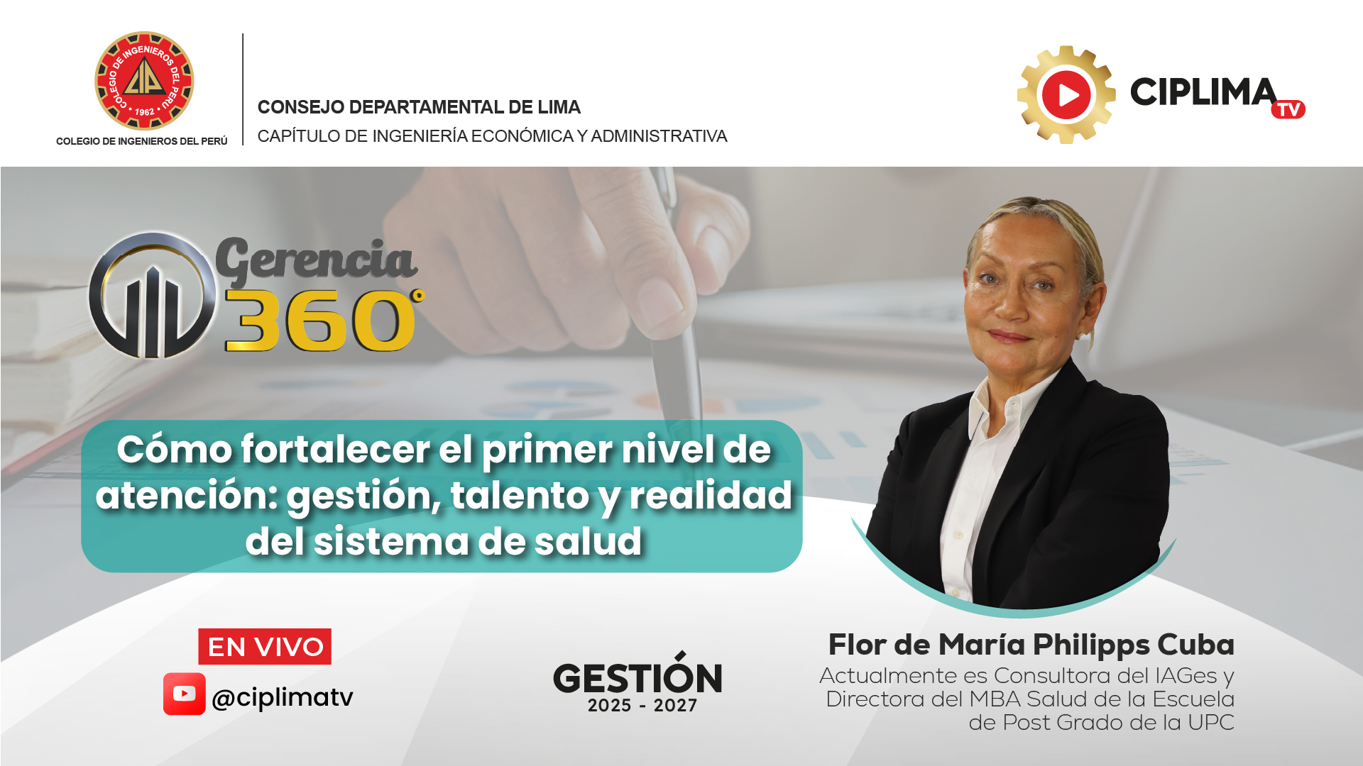 Gerencia 360°: Cómo fortalecer el primer nivel de atención: gestión, talento y realidad del sistema de salud.