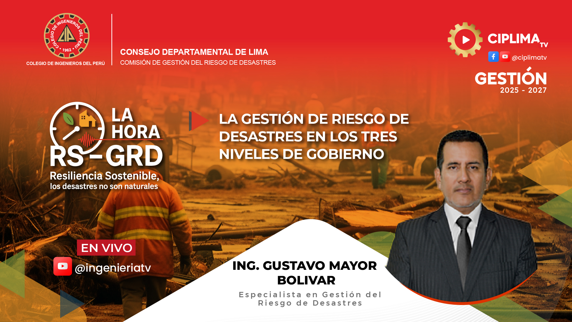 La Hora RS – GRD: La gestión del riesgo de desastres en los tres niveles de gobierno