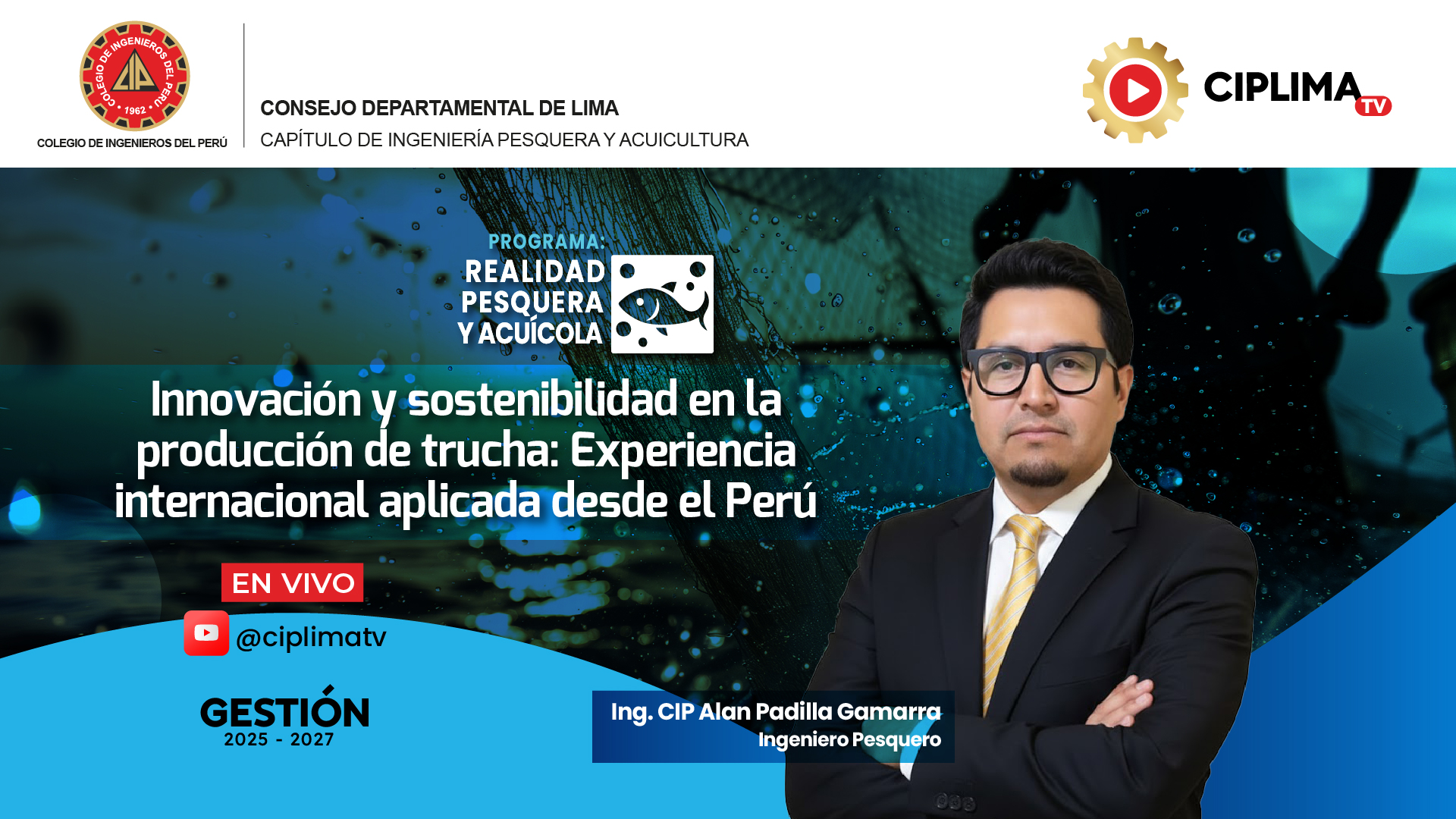 Realidad Pesquera y Acuícola: Innovación y sostenibilidad en la producción de trucha: Experiencia Internacional Aplicada desde el Perú
