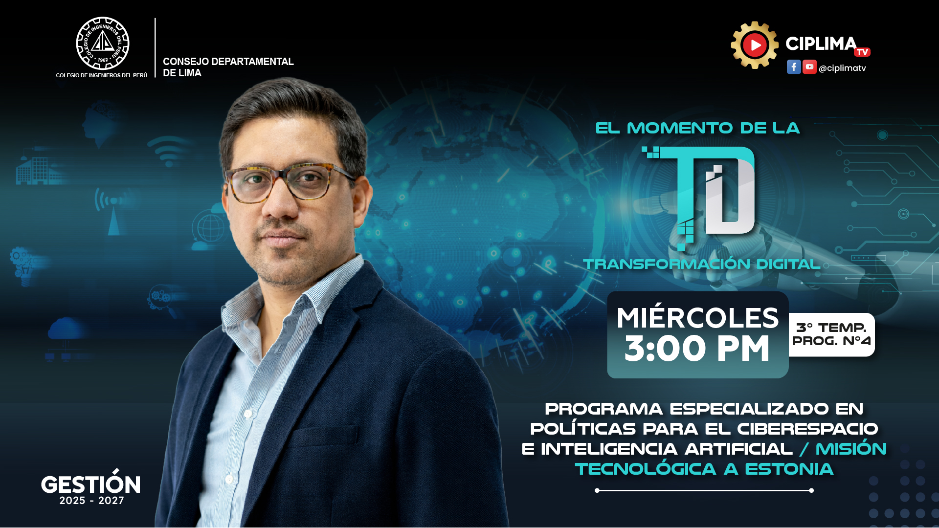 El momento de la transformación digital: Programa Especializado en Políticas para el Ciberespacio e Inteligencia Artificial / Misión Tecnológica a Estonia