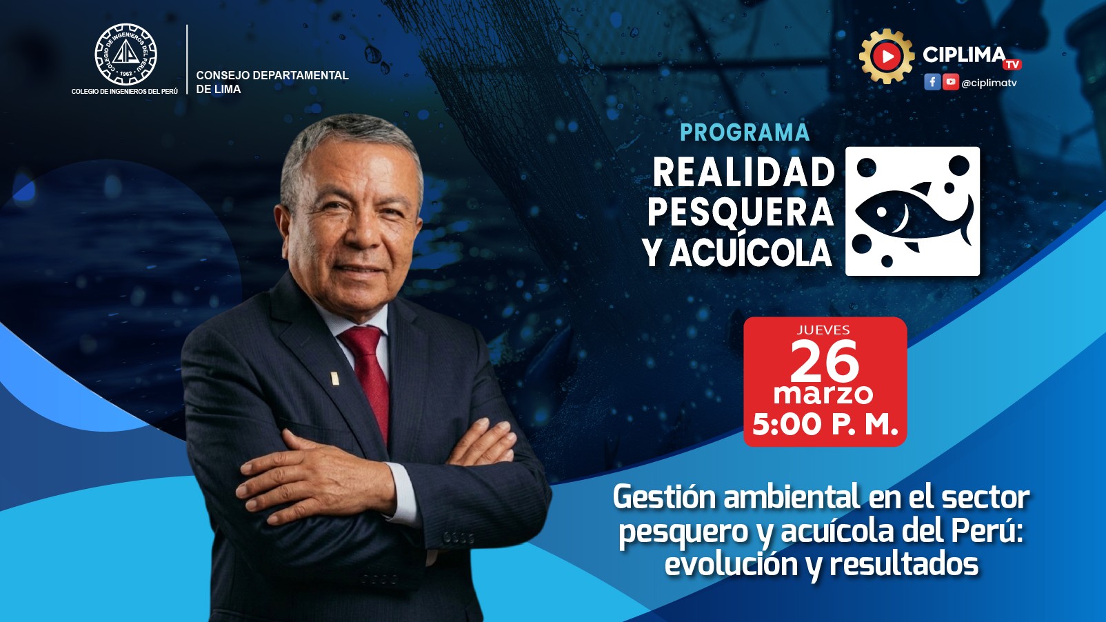 Realidad Pesquera y Acuícola: Gestión ambiental en el sector pesquero y acuícola del Perú: evolución y resultados.
