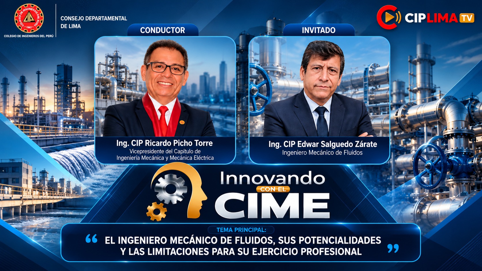 Innovando con el CIME | «El ingeniero mecánico de fluidos, sus potencialidades y las limitaciones para su ejercicio profesional»