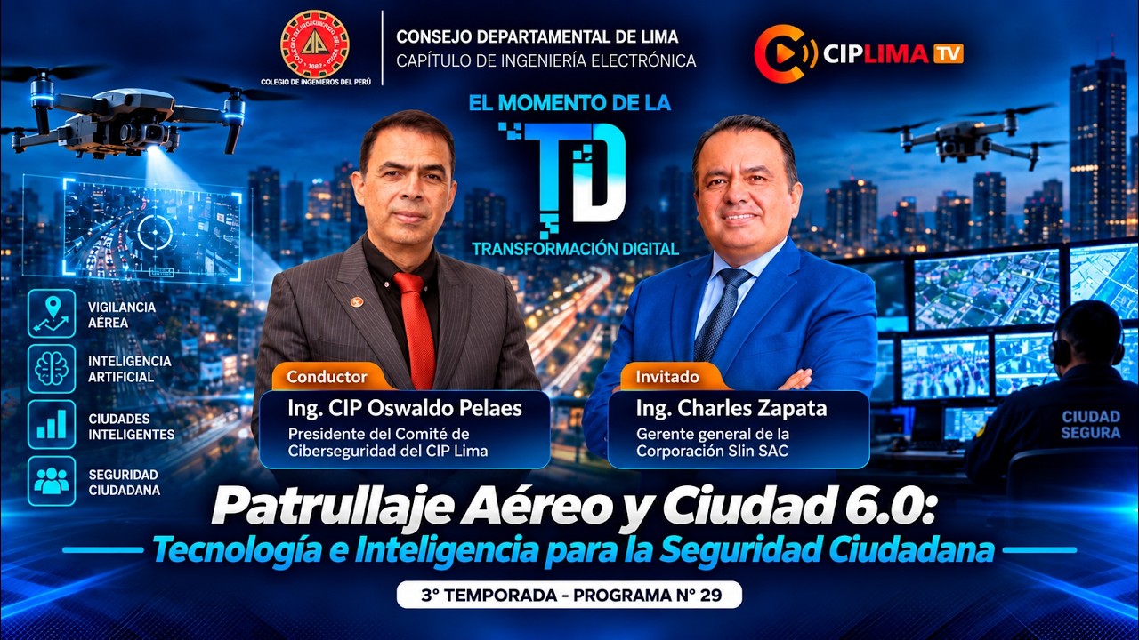 El momento de la transformación digital | Patrullaje aéreo y ciudad 6.0: tecnología e inteligencia para la seguridad ciudadana