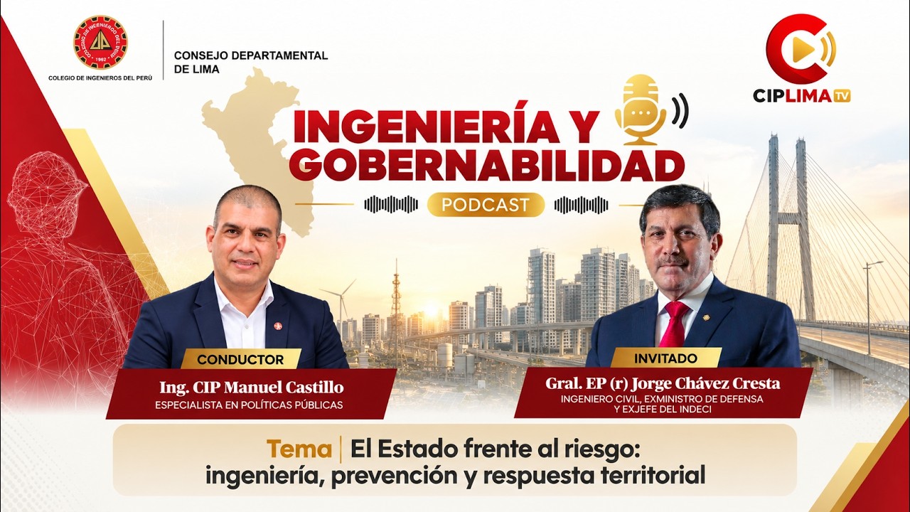 Ingeniería y Gobernabilidad | «El Estado frente al riesgo: ingeniería, prevención y respuesta territorial»