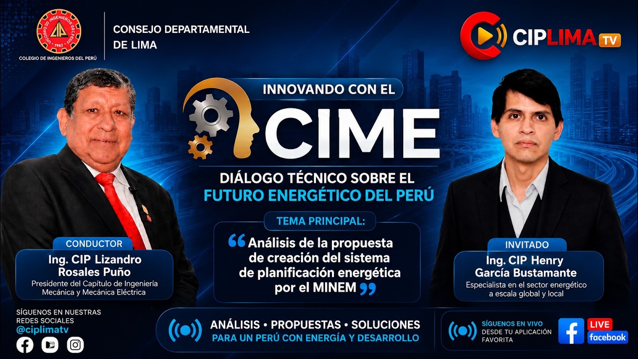 Innovando con el CIME | «Análisis de la propuesta de creación del sistema de planificación energética por el MINEM»