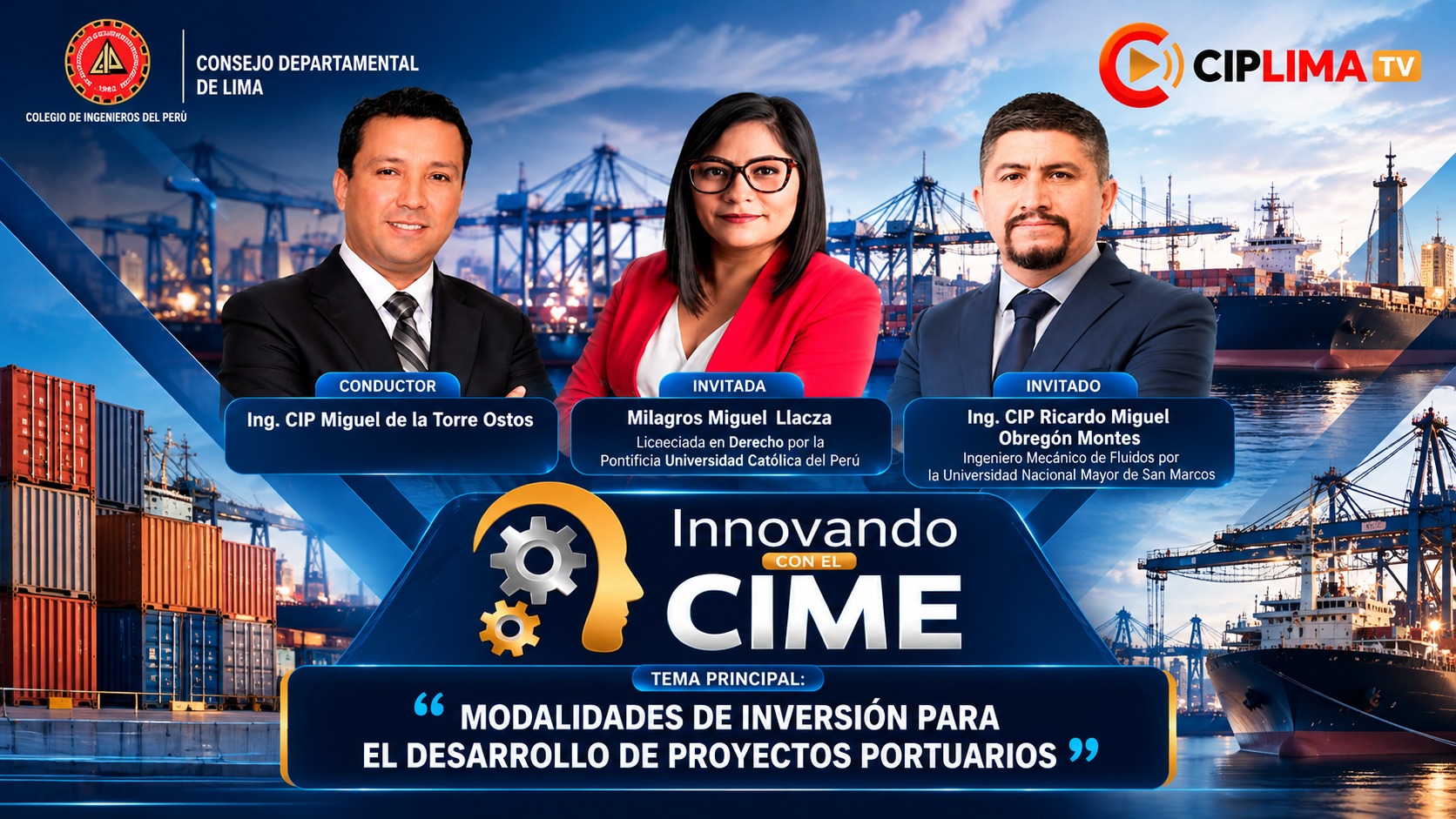 Innovando con el CIME | «Modalidades de inversión para el desarrollo de proyectos portuarios»